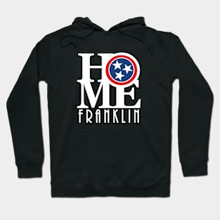 HOME Franklin Tennessee Hoodie